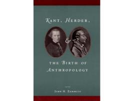 Livro kant, herder, and the birth of anthropology de john h. zammito (inglês)