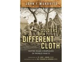 Livro soldiers of a different cloth de john f. wukovits (inglês)