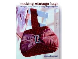 Livro making vintage bags de e brennan (inglês)