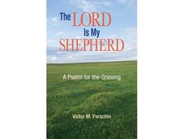 Livro the lord is my shepherd de victor m. parachin (inglês)