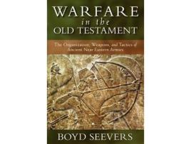 Livro warfare in the old testament de boyd seevers (inglês)