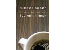 Livro mudhouse sabbath de lauren f. winner (inglês)