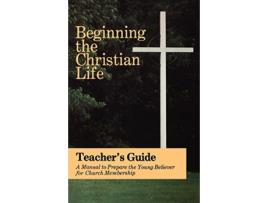 Livro beginning the chrisitian life de russell krabill (inglês)