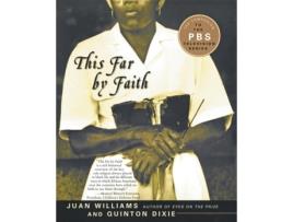 Livro this far by faith de juan williams (inglês)