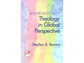 Livro an introduction to theology in global perspective de bevans, stephen b, svd (inglês)