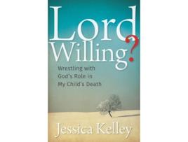 Livro lord willing? de kelley jessica kelley (inglês)