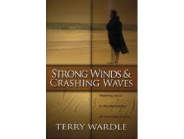 Livro strong winds & crashing waves de terry wardle (inglês)