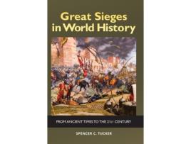 Livro great sieges in world history de spencer c. tucker (inglês)