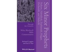 Livro six minor prophets through the centuries - nahum, habakkuk, zephaniah, haggai, zechariah, and malach i de r coggins (inglês)