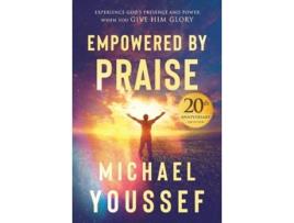 Livro empowered by praise de michael youssef (inglês)