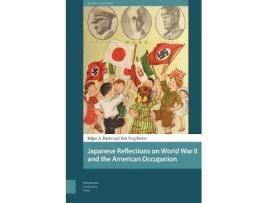 Livro japanese reflections on world war ii and the american occupation de edgar porter,ran ying porter (inglês)