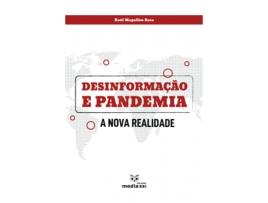 Desinformação e Pandemia - A Nova Realidade