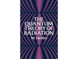 Livro the quantum theory of radiation de w. heitler (inglês)