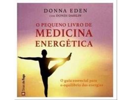 Livro O Pequeno Livro De Medicina Energet de Donna Eden
