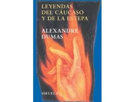 Livro Leyendas Del Cáucaso Y De La Estepa de Alexandre Dumas (Espanhol)