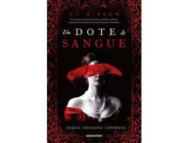 Livro Um Dote de Sangue de S. T. Gibson ( Português )