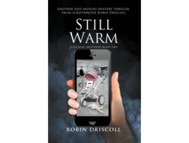 Livro still warm de robin driscoll (inglês)