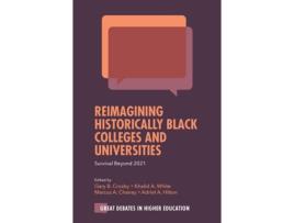 Livro Reimagining Historically Black Colleges and Universities (Inglês)