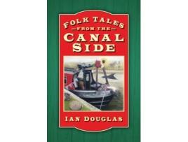 Livro folk tales from the canal side de ian douglas (inglês)