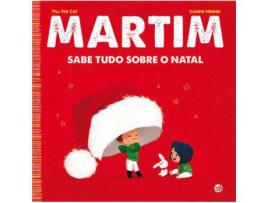 Livro Martim - Sabe Tudo Sobre o Natal de Till The Cat ( Português )