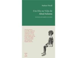 Livro Um Dia na Vida de Abed Salama - Anatomia de uma Tragédia em Jerusalém de Nathan Thrall ( Português )