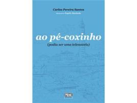 Livro Ao Pé-Coxinho de Carlos Pereira Santos ( Português )