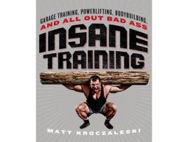 Livro insane training de matt kroczaleski (inglês)