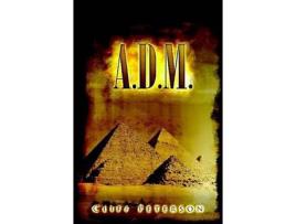 Livro A.D.M. de Cliff Peterson ( Inglês )