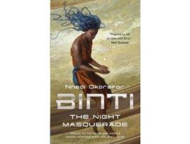 Livro Binti: The Night Masquerade de Nnedi Okorafor ( Inglês )