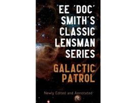 Livro Galactic Patrol: Annotated Edition de Edward Smith ( Inglês )