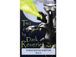 Livro Two If By Dark Reverie - Part Ii de Byron Fortin ( Inglês )