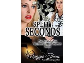 Livro Split Seconds de Maggie Thom ( Inglês )