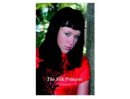 Livro The Silk Princess de Penelope Dyan ( Inglês )