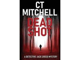 Livro Dead Shot de C Mitchell ( Inglês )