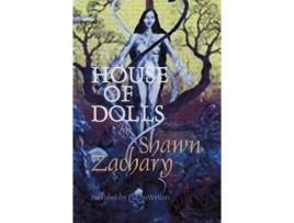 Livro House Of Dolls de Shawn Zachary ( Inglês )