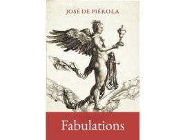 Livro Fabulations de José de Piérola ( Inglês )