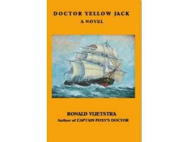 Livro Doctor Yellow Jack de Ronald Vlietstra ( Inglês )