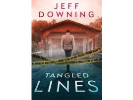 Livro Tangled Lines de Jeff Downing ( Inglês )