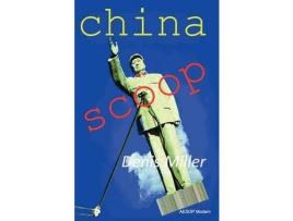 Livro China Scoop de Denis Miller ( Inglês )