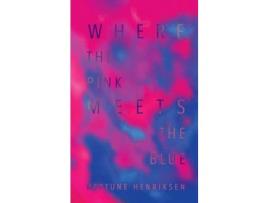 Livro Where The Pink Meets The Blue (Paperback): A Bisexual Erotic Novella de Neptune Henriksen ( Inglês )