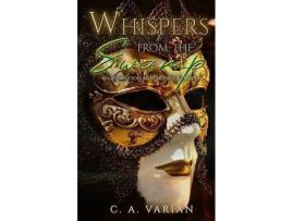 Livro Whispers From The Swamp de C. A. Varian ( Inglês )