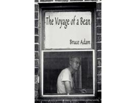 Livro The Voyage Of A Bean de Bruce Adam ( Inglês )
