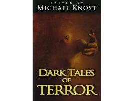 Livro Dark Tales Of Terror de Michael Knost ( Inglês )