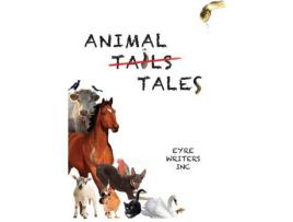 Livro Animal Tales de Eyre Writers Inc ( Inglês )