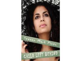 Livro Child Left Behind de Steven Mark Pinto ( Inglês )