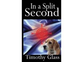 Livro In A Split Second: A Connor Maxwell Mystery de Glass Timothy ( Inglês )