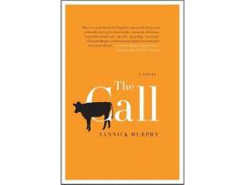 Livro Call, The de Yannick Murphy ( Inglês )