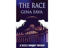 Livro The Race: A Hell Ranger Thriller de Gina Fava ( Inglês )