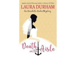 Livro Death On The Aisle de Laura Durham ( Inglês )