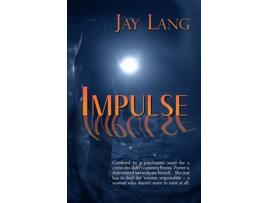 Livro Impulse de Jay Lang ( Inglês )